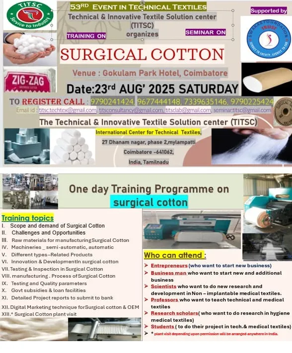 One day seminar cum exhibition on Surgical cotton and its derivative products on 23rd August 2025
