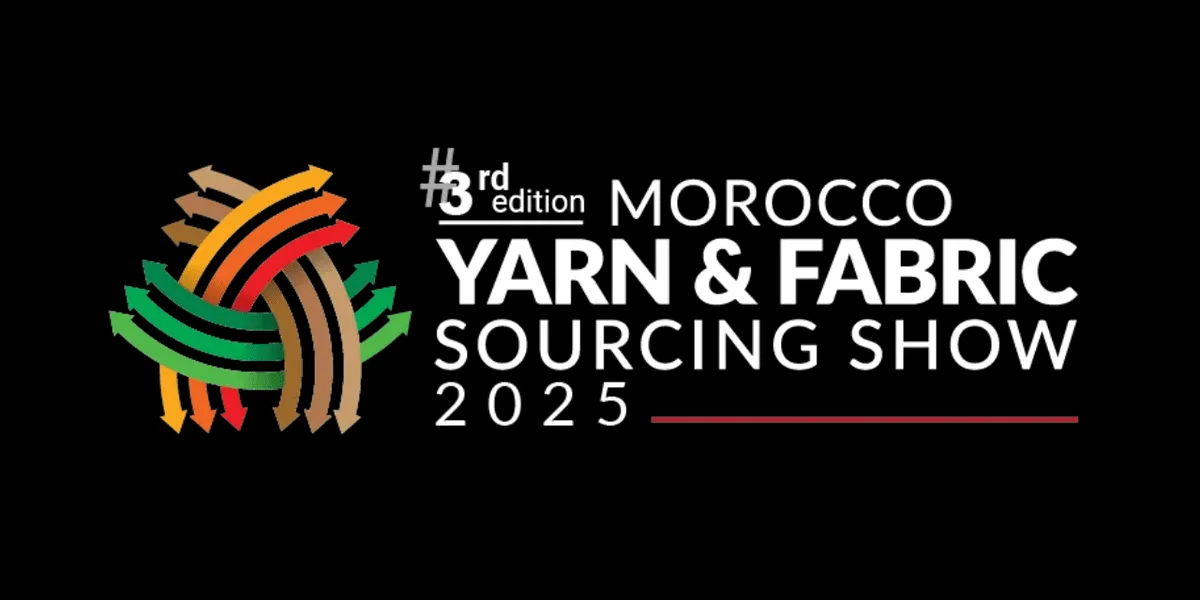 3rd Morocco International Yarn & Fabric Sourcing Show 2025