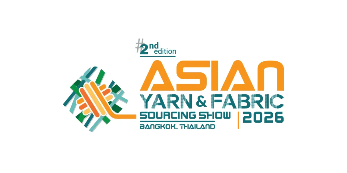 2nd Asia Yarn & Fabric Sourcing Show 2026 - Bangkok, Thailand